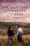 [Fremde Heimat 01] • Der Duft der schwarzen Erde